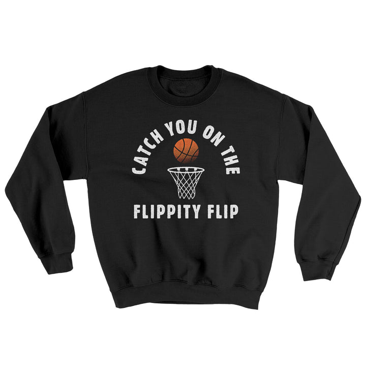 Catch You On The Flippity Flip Ugly Sweater - Cotton Poly Crewneck Sweatshirt