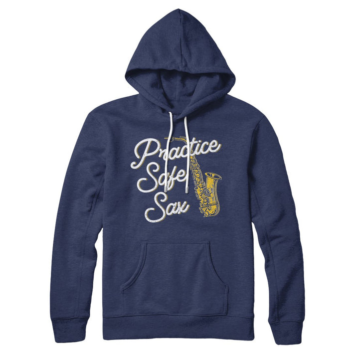 Practice Safe Sax Hoodie