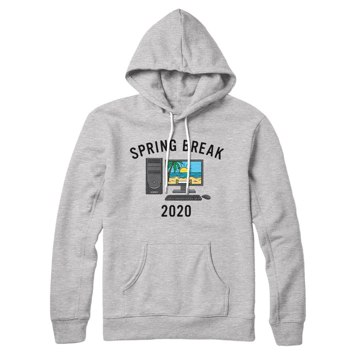 Spring Break 2020 Hoodie