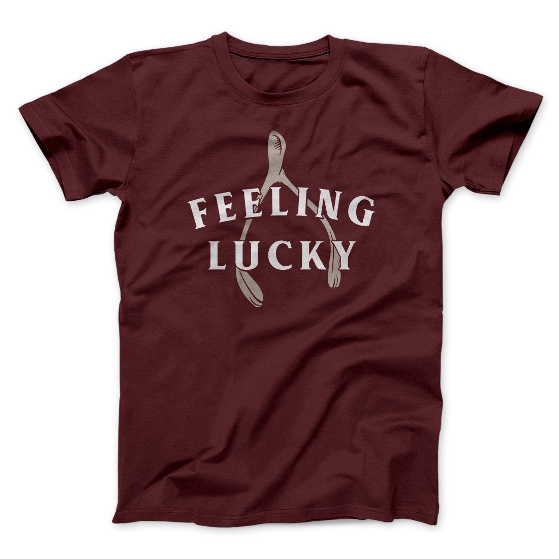 Feeling Lucky Funny Thanksgiving Men/Unisex T-Shirt