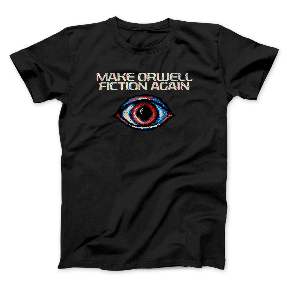 Make Orwell Fiction Again Men/Unisex T-Shirt